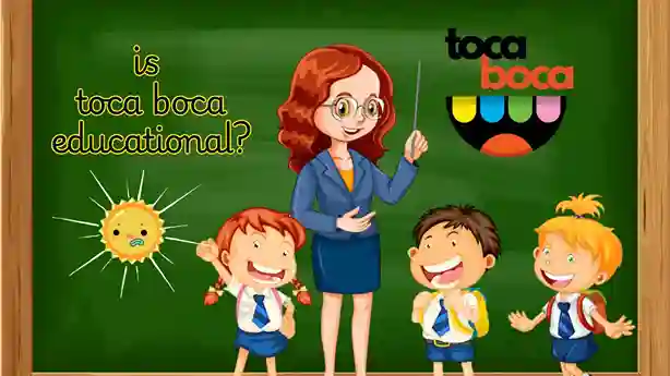 Is Toca Boca Educational? 10 Is Toca Boca educational